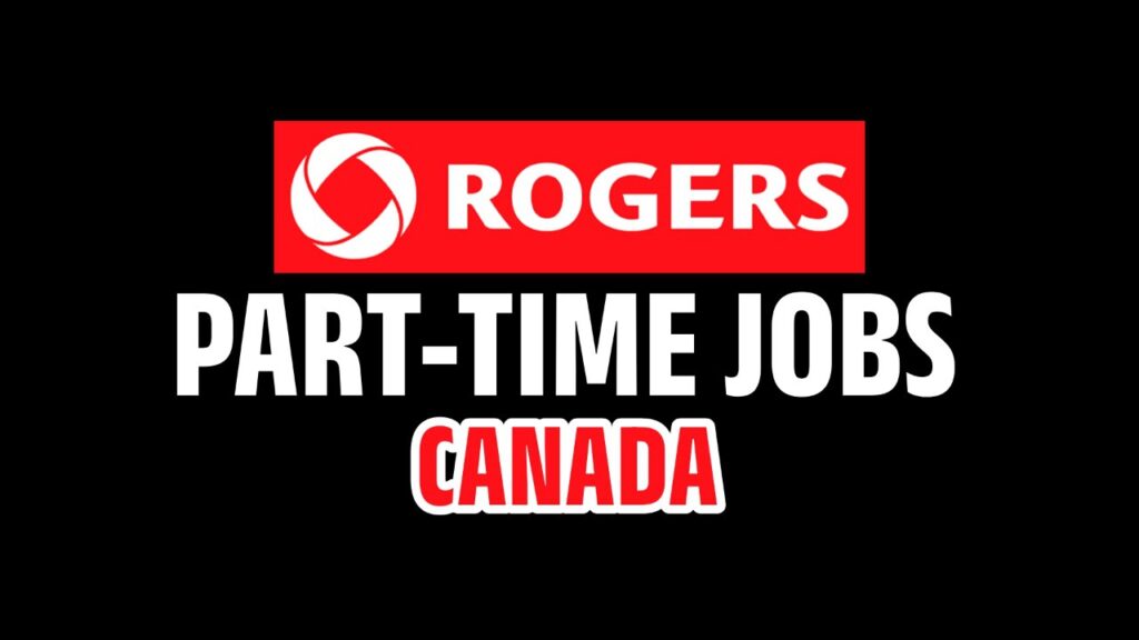 Rogers part-time jobs canada